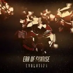 Era Of Sunrise : Evolution
